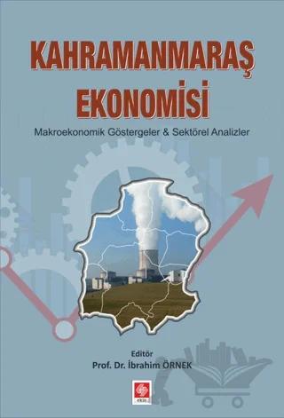 Kahramanmaraş Ekonomisi – İbrahim Örnek – Ekin Basım Yayın kitap kapağı