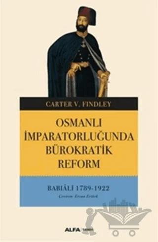 Osmanlı İmparatorluğunda Bürokratik Reform