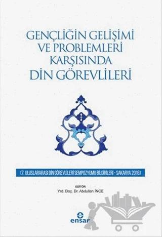 Gençliğin Gelişimi ve Problemleri Karşısında Din Görevlileri