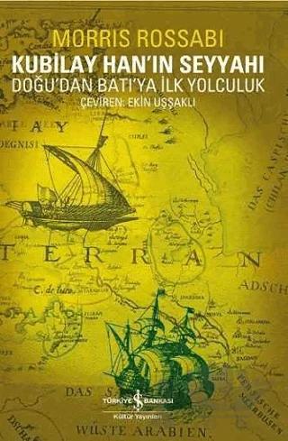 Kubilay Han’ın Seyyahı