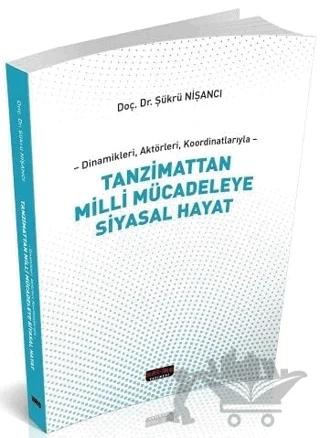 Tanzimattan Milli Mücadeleye Siyasal Hayat