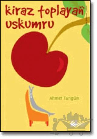 Kiraz Toplayan Uskumru