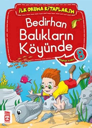 Bedirhan Balıkların Köyünde 8