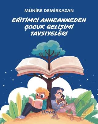 Eğitimci Anneanneden Çocuk Gelişimi Tavsiyeleri