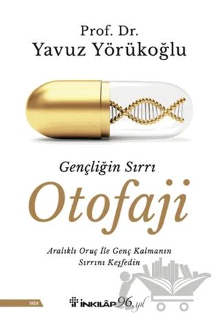 Gençliğin Sırrı Otofaji