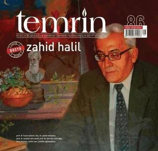 Temrin Düşünce ve Edebiyat Dergisi Sayı: 86 Kasım - Aralık 2017