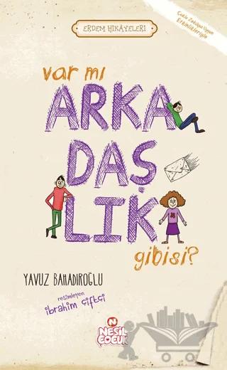 Var mı Arkadaşlık Gibisi ?