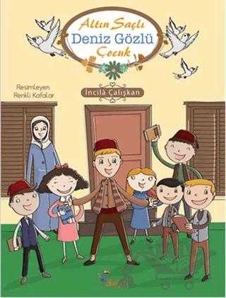 Altın Saçlı Deniz Gözlü Çocuk