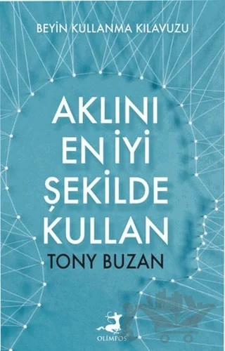 Aklını En İyi Şekilde Kullan