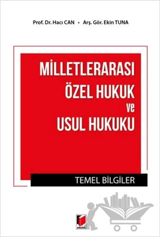 Milletlerarası Özel Hukuk ve Usul Hukuku Temel Bilgiler