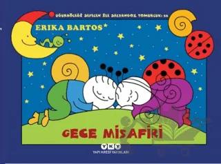 Gece Misafiri: Uğurböceği Sevecen ile Salyangoz Tomurcuk 26