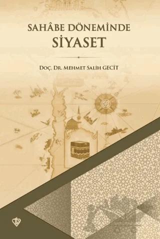 Sahabe Döneminde Siyaset