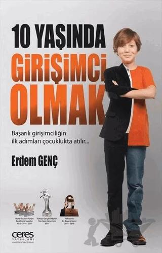 10 Yaşında Girişimci Olmak