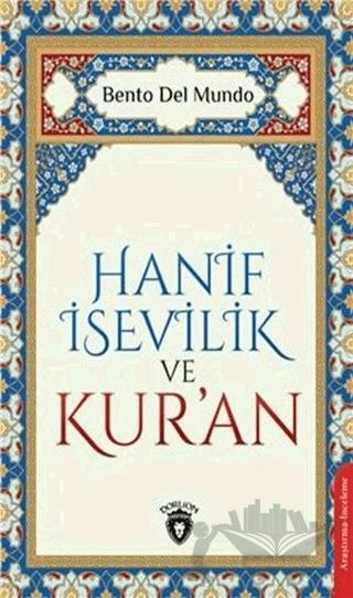 Hanif İsevilik ve Kur’an