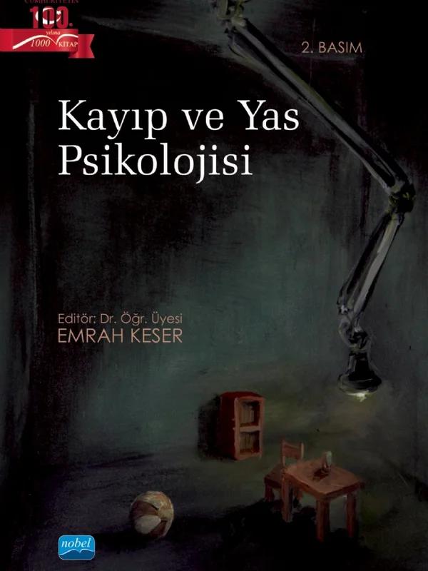 Kayıp ve Yas Psikolojisi
