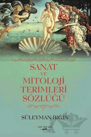 Sanat ve Mitoloji Terimleri Sözlüğü
