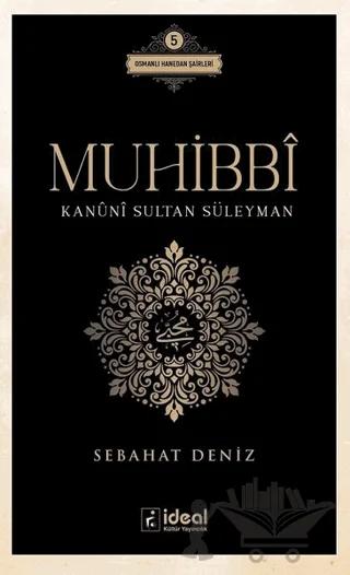 Muhibbi - Kanuni Sultan Süleyman