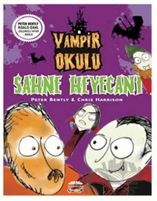 Vampir Okulu - Sahne Heyecanı