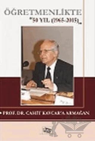 Öğretmenlikte 50 Yıl