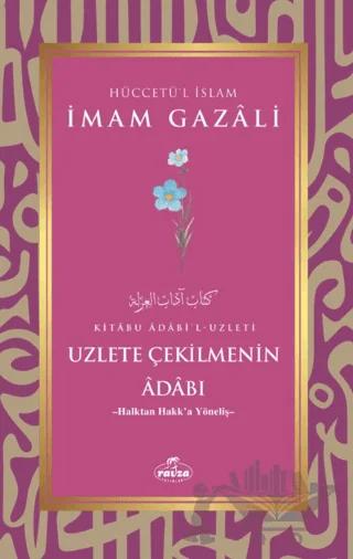 Uzlete Çekilmenin Adabı