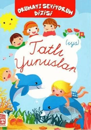 Tatlı Yunuslar - Okumayı Seviyorum Dizisi