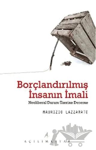 Borçlandırılmış İnsanın İmali