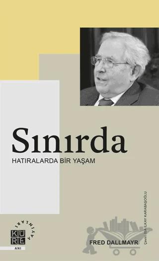 Sınırda - Hatıralarda Bir Yaşam