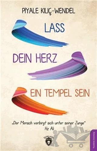 Lass Dein Herz Ein Tempel Sein