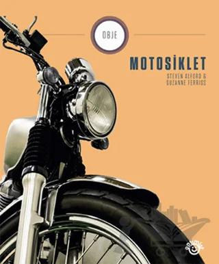 Obje - 2 : Motosiklet – Steven E. Alford, Suzanne Ferriss – Optimist Kitap kitap kapağı