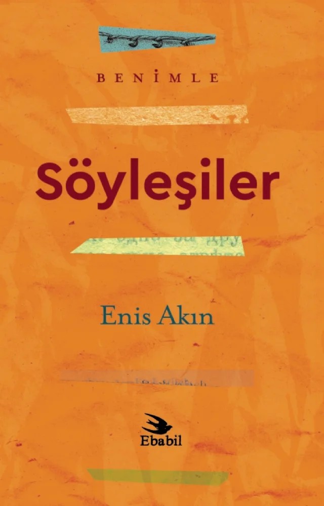 Söyleşiler – Enis Akın – Ebabil kitap kapağı