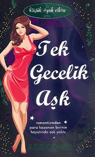 Tek Gecelik Aşk – Julie Cohen – Artemis Yayınları kitap kapağı