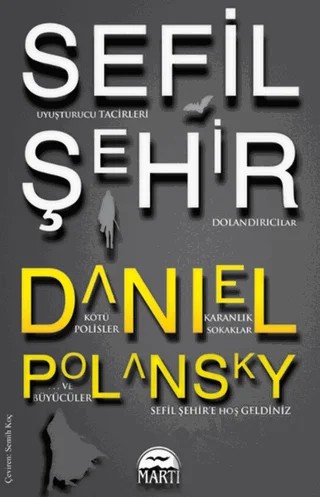Sefil Şehir – Daniel Polansky – Martı Yayınları kitap kapağı