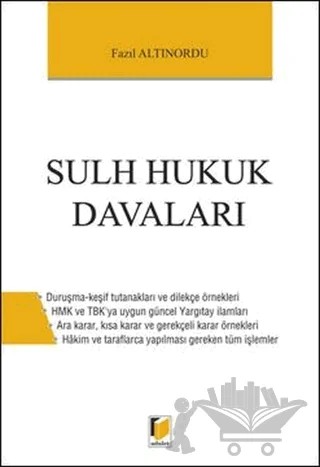 Sulh Hukuk Davaları – Fazıl Altınordu – Adalet Yayınevi kitap kapağı