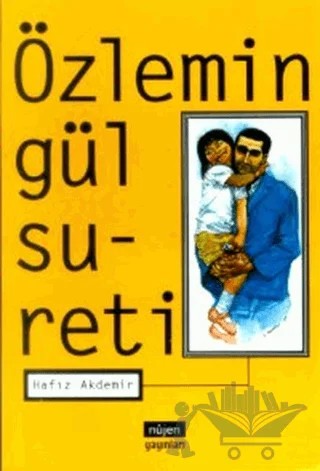 Özlemin Gül Sureti – Hafız Akdemir – Peri Yayınları kitap kapağı