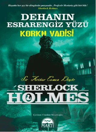 Dehanın Esrarengiz Yüzü - Korku Vadisi – Sir Arthur Conan Doyle – Martı Yayınları kitap kapağı