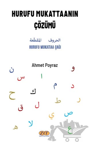 Hurufu Mukattaanın Çözümü – Ahmet Poyraz – Zet Yayınları kitap kapağı