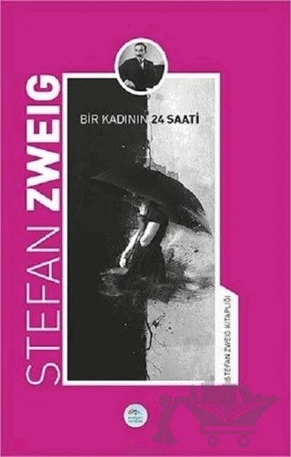 Bir Kadının Yirmi Dört Saati – Stefan Zweıg – Maviçatı Yayınları kitap kapağı