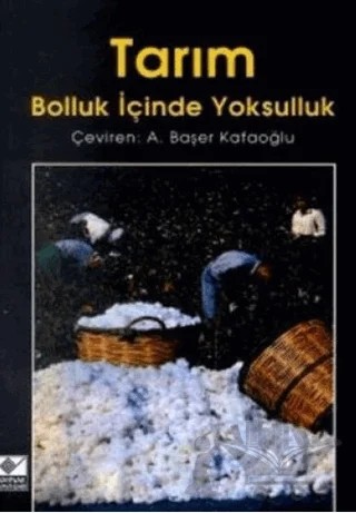 Tarım Bolluk İçinde Yoksulluk – Derleme – Kaynak Yayınları kitap kapağı