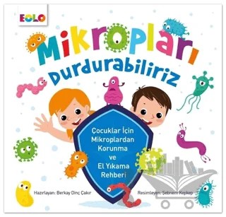 Mikropları Durdurabiliriz – Berkay Dinç Çakır – Eolo Yayıncılık kitap kapağı