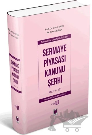 Sermaye Piyasası Kanunu Şerhi Cilt II – Murat Balcı, Sinem Turan – Adalet Yayınevi kitap kapağı