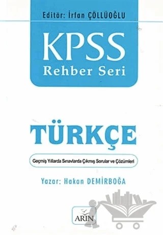 KPSS Rehber Seri - Türkçe – Hakan Demirboğa – Arın Yayınları kitap kapağı