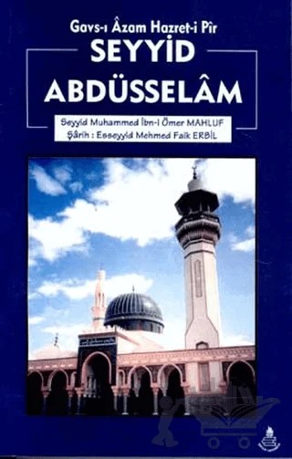 Gavs-ı Azam Hazret-i Pir Seyyid Abdüsselam – Seyyid Muhammed İbn-i Ömer Mahluf – İrfan Yayıncılık kitap kapağı