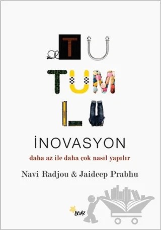 Tutumlu İnovasyon – Jaideep Prabhu, Navi Radjou – Beyaz Yayınları kitap kapağı
