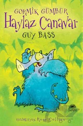 Haylaz Canavar Gormik Gümbür – Guy Bass – İletişim Yayınevi kitap kapağı