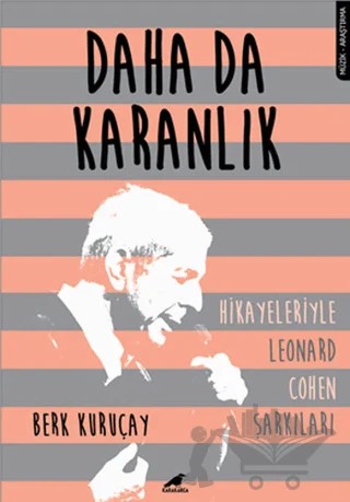 Daha Da Karanlık – Berk Kuruçay – Kara Karga Yayınları kitap kapağı