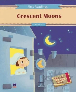 Crescent Moons – First Readings – Net Çocuk Yayınları kitap kapağı