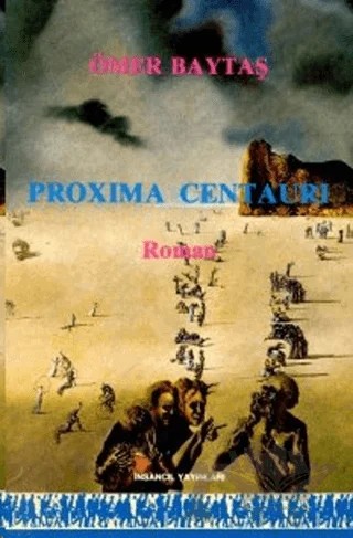 Proxima Centauri – Ömer Baytaş – İnsancıl Yayınları kitap kapağı