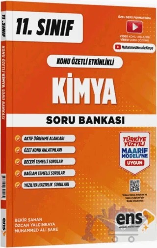 11. Sınıf Kimya Maarif Konu Özetli Etkinlikli Soru Bankası – Bekir Şahan, Özcan Yalçınkaya, Muhammed Ali Şare – ENS Yayınları kitap kapağı