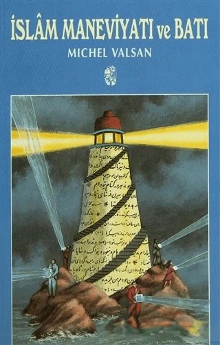 İslam Maneviyatı ve Batı – Michel Valsan – İnsan Yayınları kitap kapağı