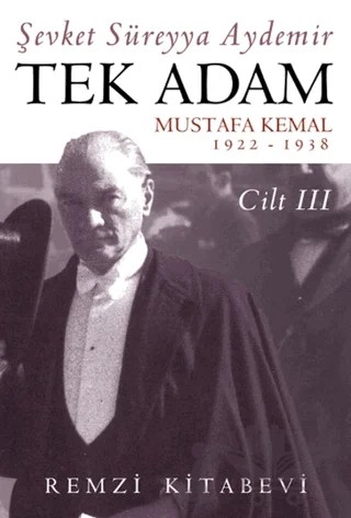 Tek Adam Cilt 3 – Şevket Süreyya Aydemir – Remzi Kitabevi kitap kapağı